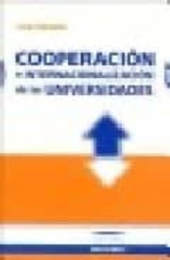 Cooperacion E Internacionalizacion De Las Universidades