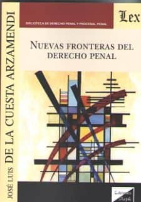 Nuevas Fronteras Del Derecho Penal