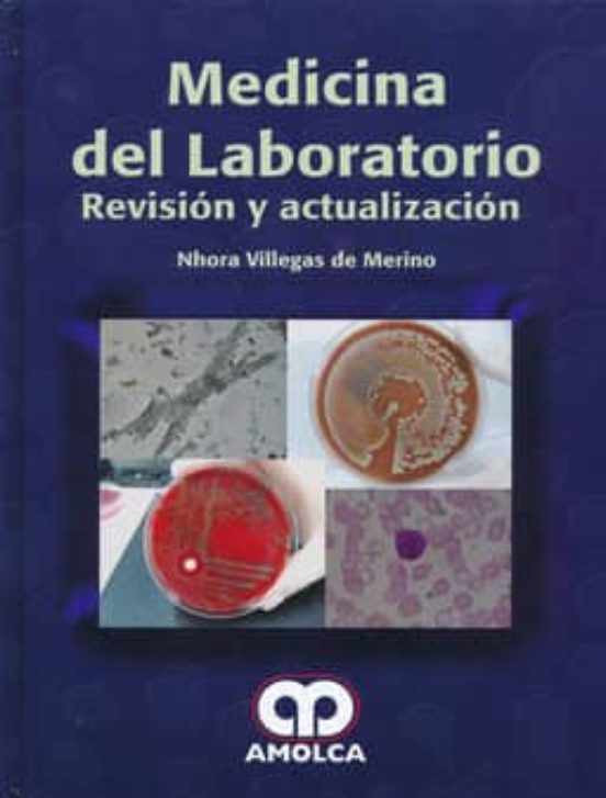 Medicina Del Laboratorio. Revision Y Actualizacion