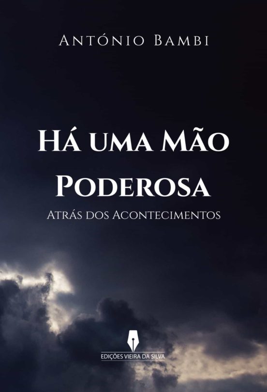 Há Uma Mo Poderosa Atrás dos Acontecimentos