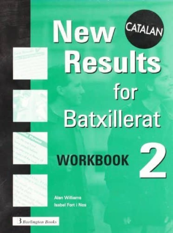 New Results For Batxillerat 2 Workbook