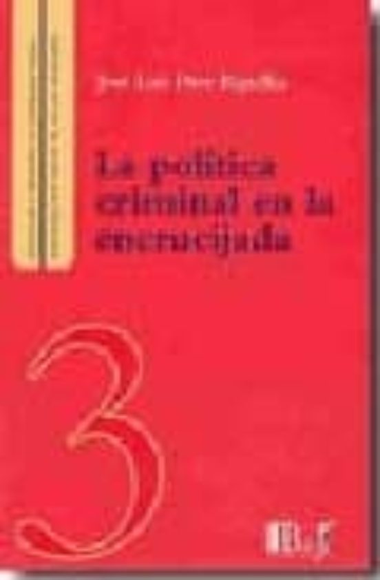 La Politica Criminal En La Encrucijada