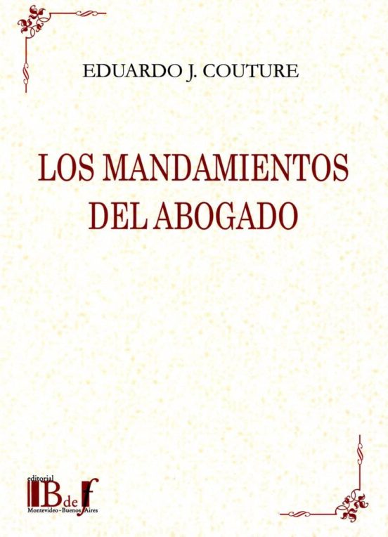 Los Mandamientos Del Abogado