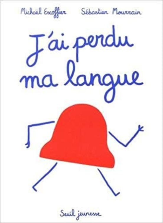 J Ai Perdu Ma Langue
