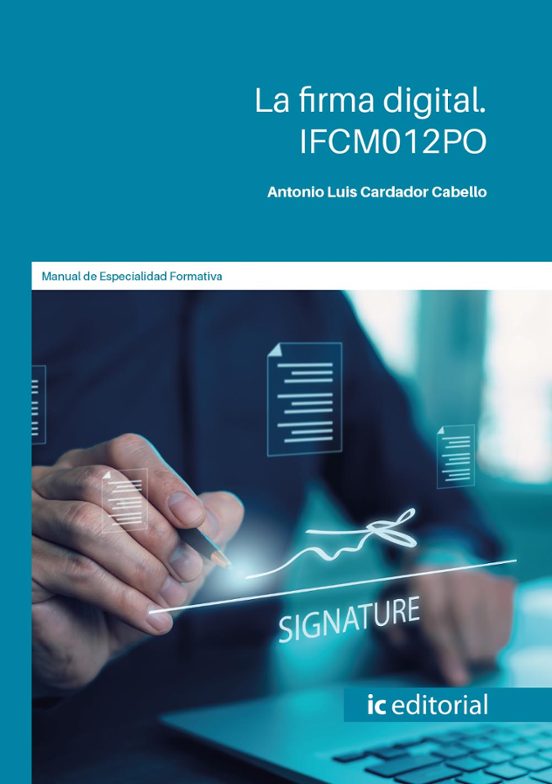 Ifcm012po La Firma Digital