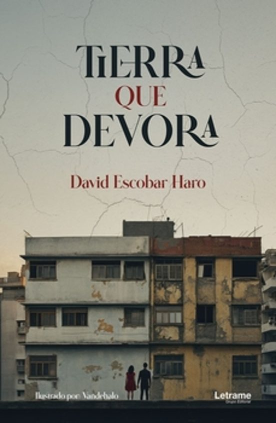 Tierra Que Devora