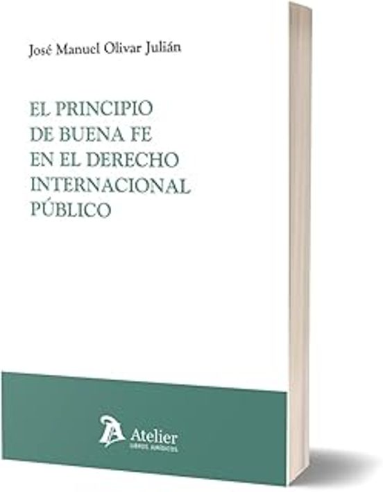 Principio De Buena Fe En El Derecho Internacional Público