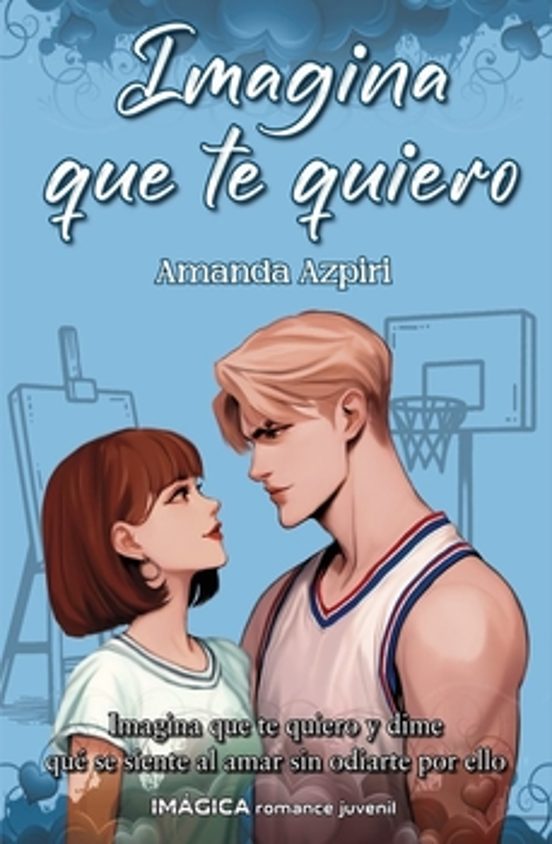 Imagina Que Te Quiero
