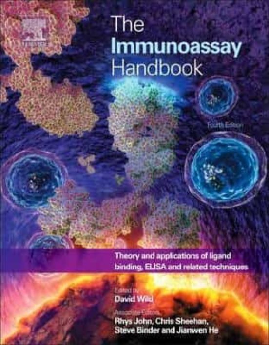 The Immunoassay Handbook: Theory And Applications Of Ligand Binding El