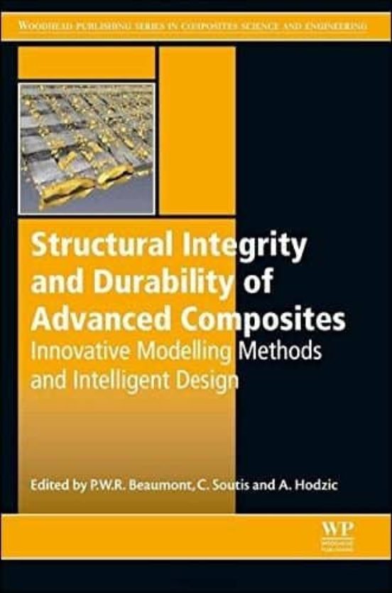 Structural Integrity And Durability Of Advanced Composites: Innovative