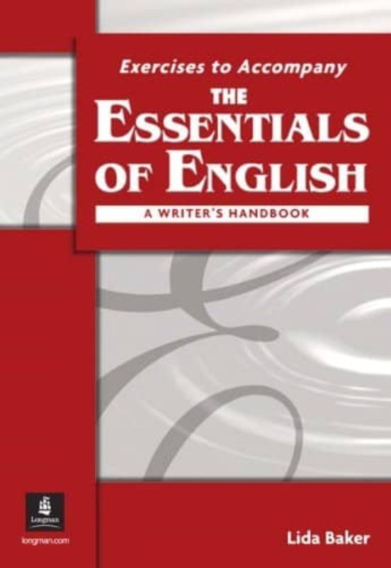 The Essentials Of English: A Writer S Handbook