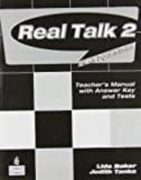 Real Talk 2: Authentic English in Context Tests and Answer Key