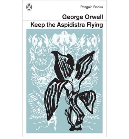 Keep The Aspidistra Flying