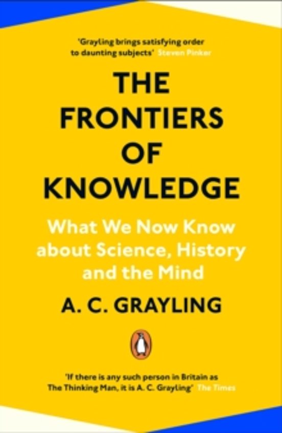 The Frontiers Of Knowledge