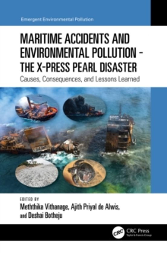 Maritime Accidents And Environmental Pollution - The X-press Pear L Di