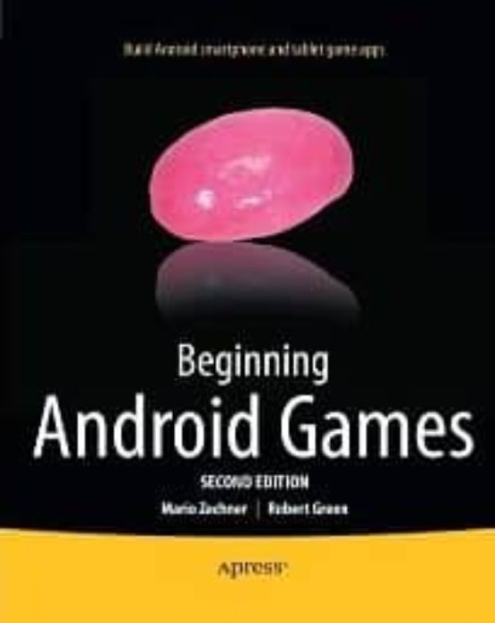 Beginning Android Games