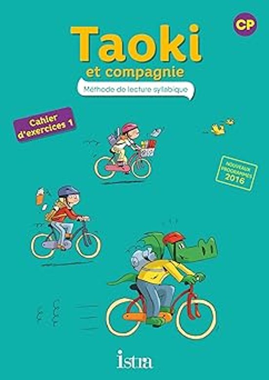 Taoki Et Compagnie Méthode De Lecture Syllabique Cp : Cahier D Exercic