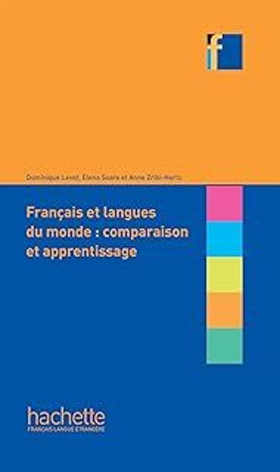 Collection F - Français Et Langues Du Monde: Comparaison Et Apprentiss