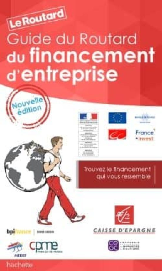 Guide Du Routard Financement D Entreprise