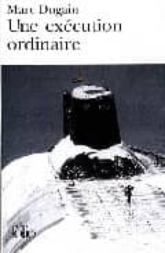 Une Execution Ordinaire
