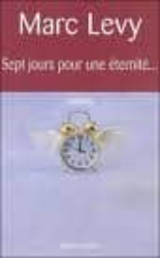 Sept Jours Pour Une Eternite