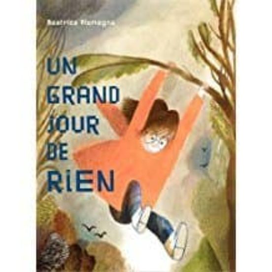 Un Grand Jour de Rien