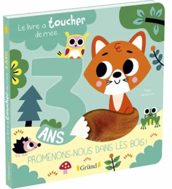 Le Livre A Toucher De Mes 3 Ans