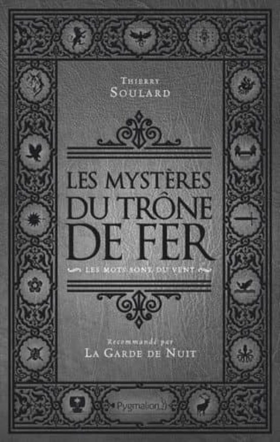 Les Mysteres Du Trone De Fer : Les Mots Sont Du Vent