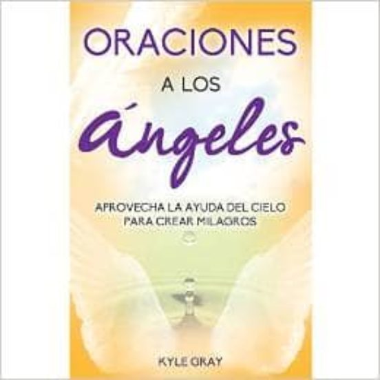 Oraciones A Los Ángeles