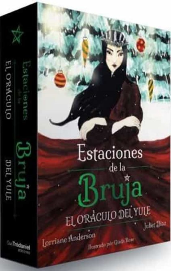 Estaciones de la bruja. El oráculo del Yule