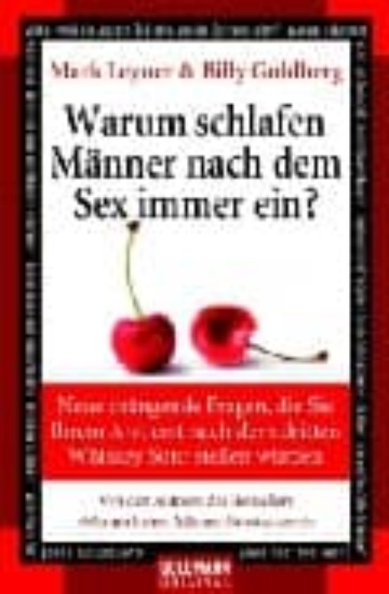 Warum Schlafen Männer Nach Dem Sex Immer Ein?