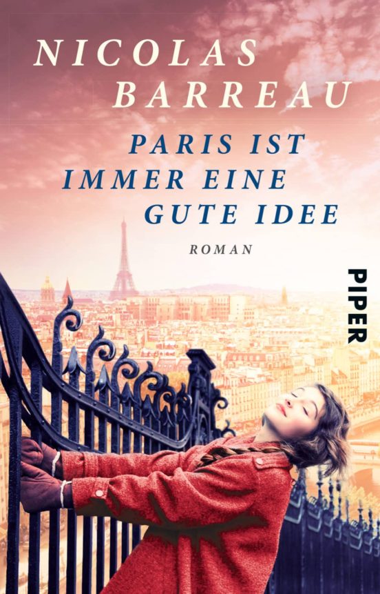 Paris Ist Immer Eine Gute Idee