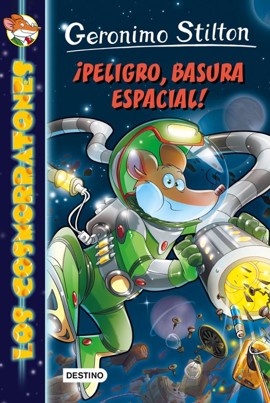 Los Cosmorratones 7:¡peligro Basura Espacial!