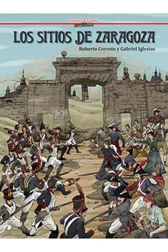 Los Sitios De Zaragoza