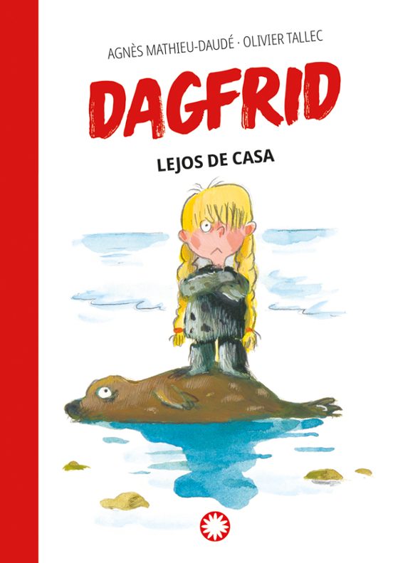 Dagfrid 5: Lejos De Casa