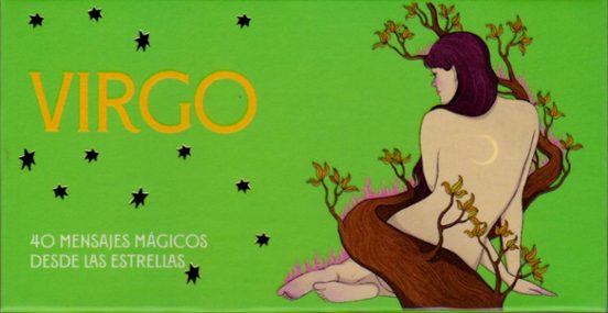 Virgo. 40 Mensajes Magicos Desde Las Estrellas