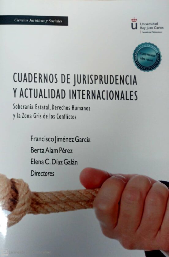 Cuadernos De Jurisprudencia Y Actualidad Internacionales