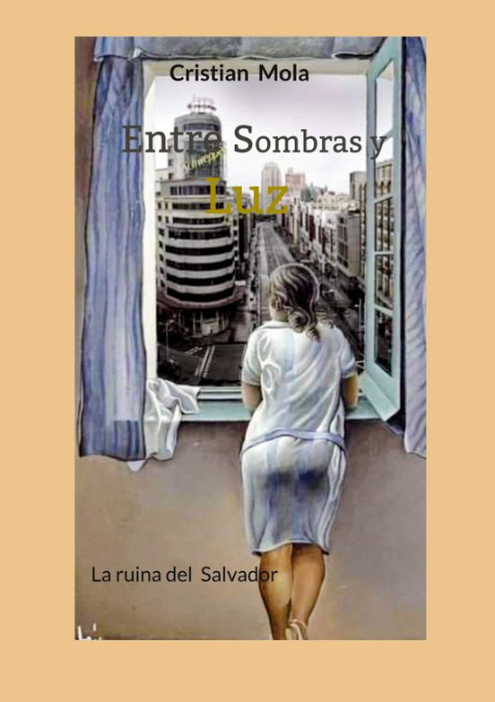 Entre Sombras Y Luz
