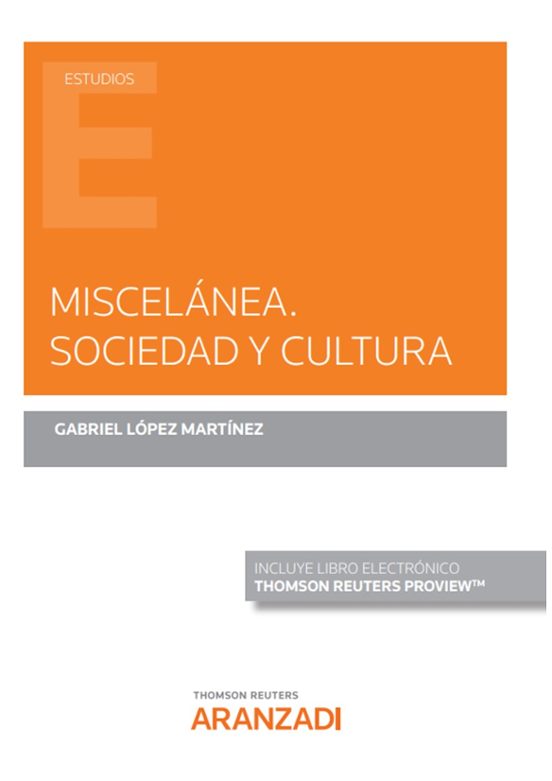 Miscelánea.sociedad Y Cultura