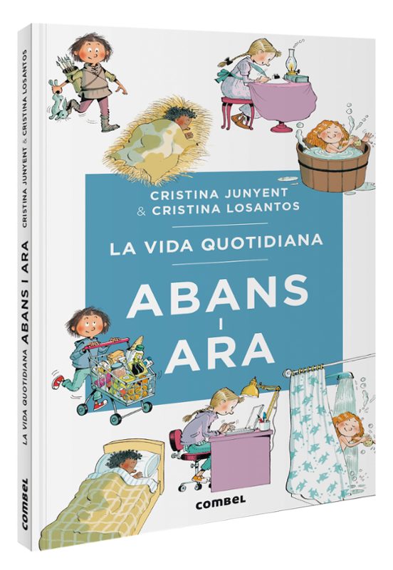La Vida Quotidiana Abans I Ara