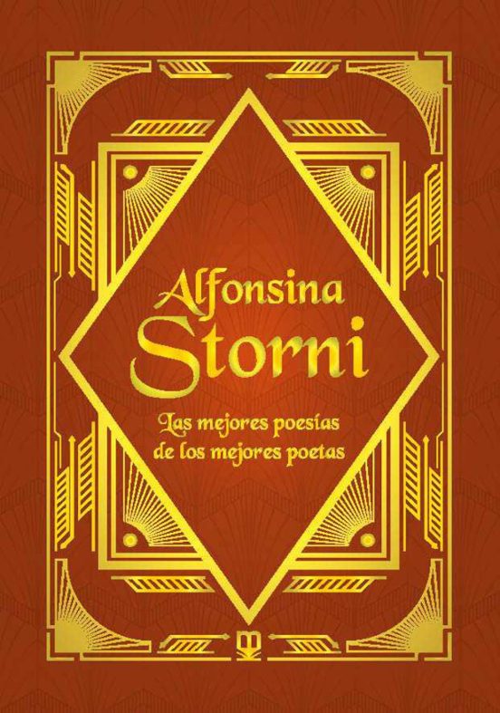 Alfonsina Storni: Las Mejores Poesías De Los Mejores Poetas