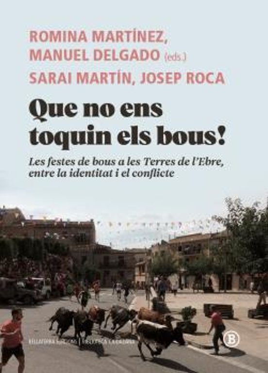 Que No Ens Toquin Els Bous!