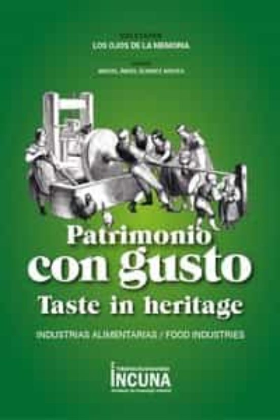 Patrimonio Con Gusto/taste In Heritage