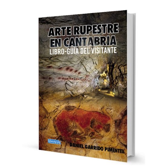 Arte Rupestre En Cantabria Libro-guía Del Visitante