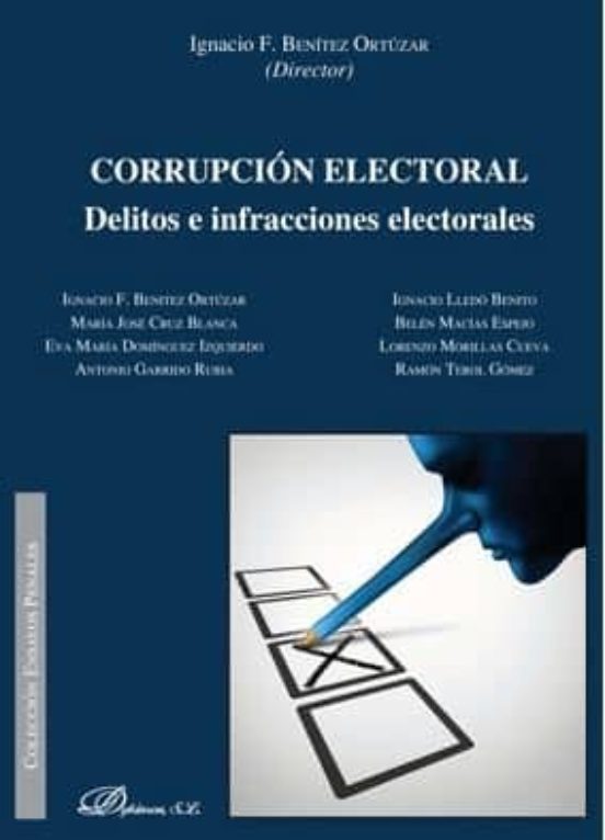 Corrupcion Electoral. Delitos E Infracciones Electorales