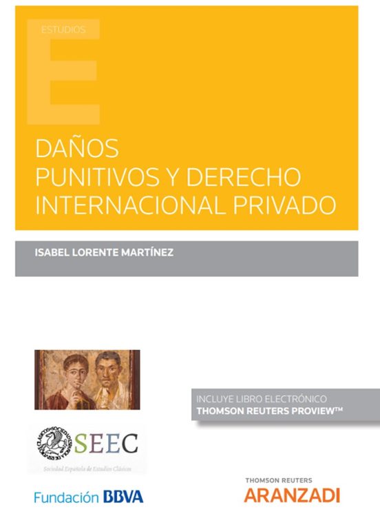 Daños Punitivos Y Derecho Internacional Privado