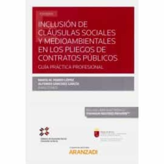 Inclusión De Cláusulas Sociales Y Medioambientales En Los Pliegos De Contratos Públicos