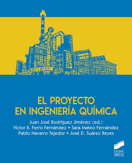 El Proyecto En Ingeniería Química