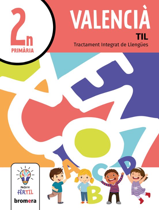 Valencià Til 2º Educacion Primaria Projecte Fèrtil