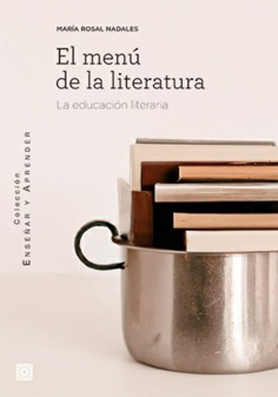 Menu De La Literatura. La Educacion Literaria